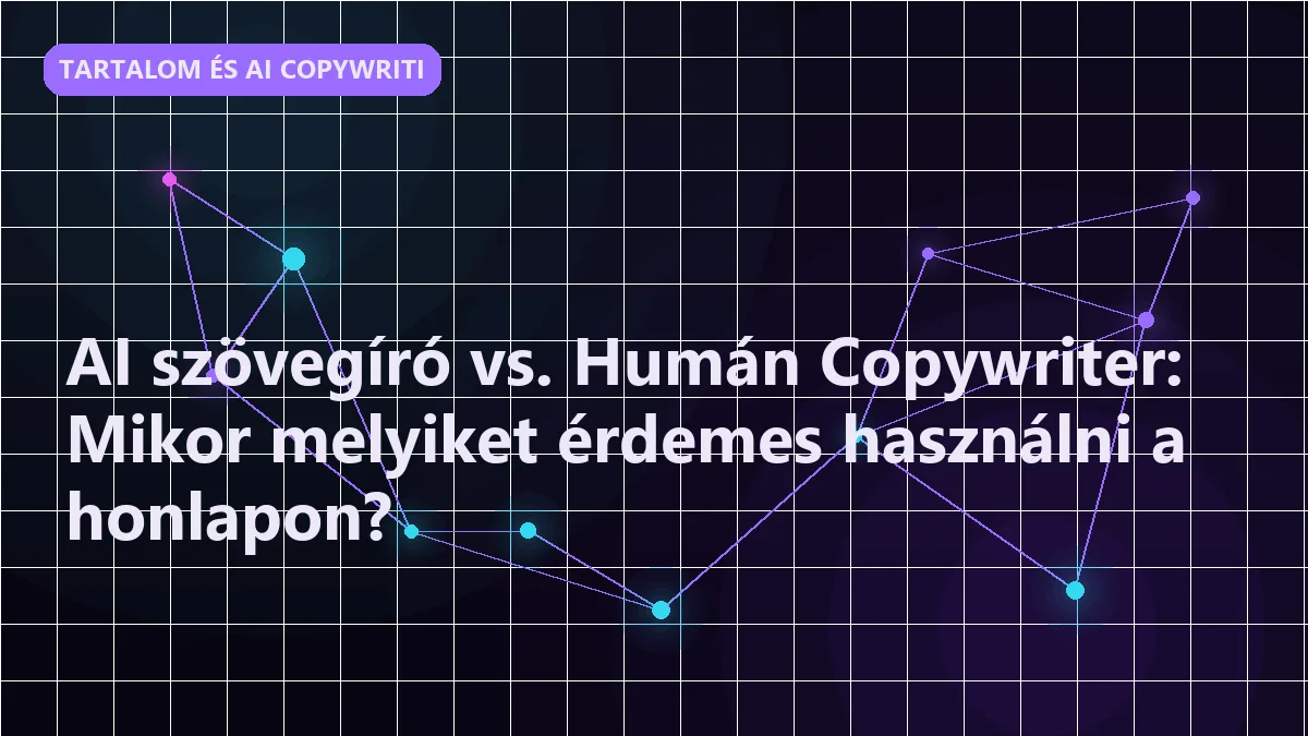 AI szövegíró vs. Humán Copywriter: Mikor melyiket érdemes használni a honlapon?